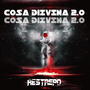 Cosa Divina (feat. Restrepo) [2.0]