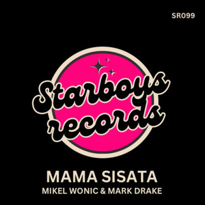 Mama Sisata (Original Mix)