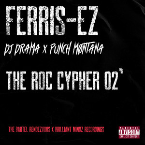 The ROC CYPHER 02' (Explicit)