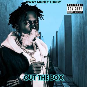 Out The Box (Explicit)