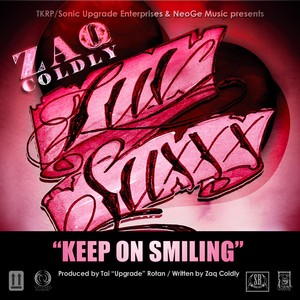 Keep On Smilin' (feat. Tai Upgrade Rotan)