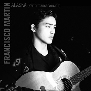 Alaska (Performance Version)