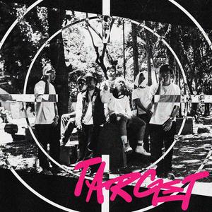 Target (feat. bbycoti, Vinny Skully, n_d_g, Prettypete, daisycope, Migg B & Yung Goonz) (Explicit)