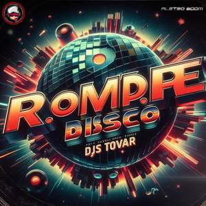 Rompe Disco (Tech House)