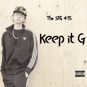 Keep it G (Explicit)