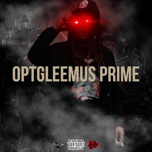 OPTGLEEMUS PRIME (Explicit)