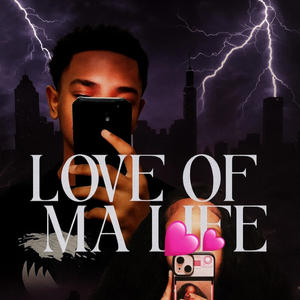 Love Of My Life (Explicit)