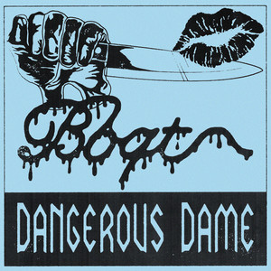 Dangerous Dame (Explicit)