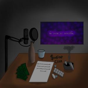 La Cosa Es Sencilla (Explicit)