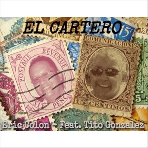 El Cartero (feat. Tito Gonzalez)