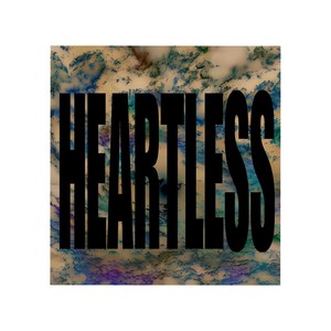 Heartless (Explicit)