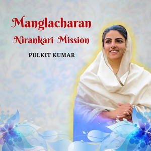 Manglacharan Nirankari Mission