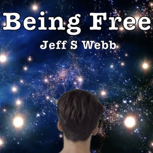 Being Free (feat. Pat Ruh, Gregg Nardozza, Scott Hogan, JP & DFS)