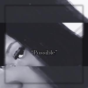 Possible (Explicit)