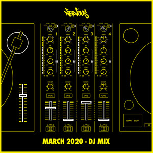 Nervous March 2020 (DJ Mix)