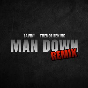 Man Down (feat. TheNoLifeKing) [Remix] [Explicit]