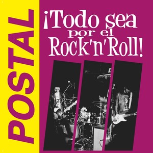 Todo Sea por el Rock 'n' Roll