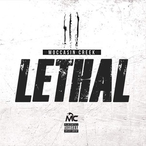 Lethal (Explicit)