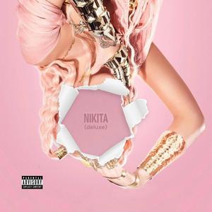 NIKITA (DELUXE) [Explicit]