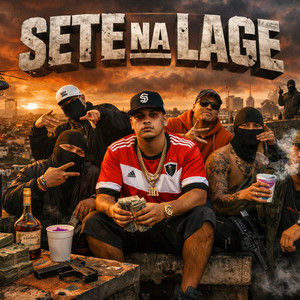 Sete na Lage (Explicit)