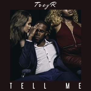 Tell Me (Explicit)