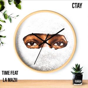 Time (feat. La Mazii) [Explicit]