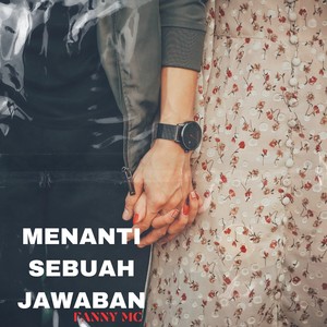 Mennati sebuah jawaban