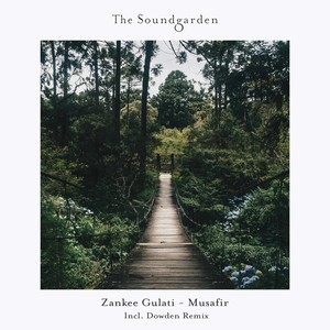Musafir (Dowden Remix)