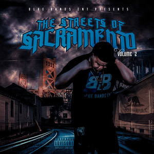 Streets Of Sacramento, Vol. 2 (Explicit)