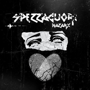 SPEZZACUORI (Explicit)