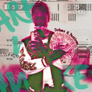 Dollars N' Problems (Explicit)