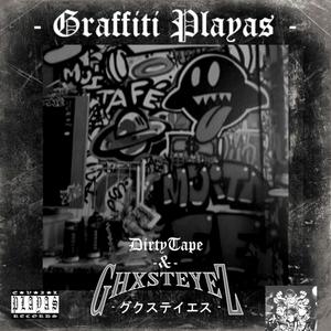 GRAFFITI PLAYAS (feat. DIRTYTAPE) [Explicit]