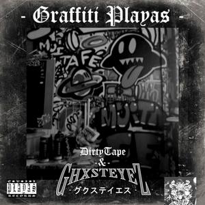 GRAFFITI PLAYAS (feat. DIRTYTAPE) (Explicit)