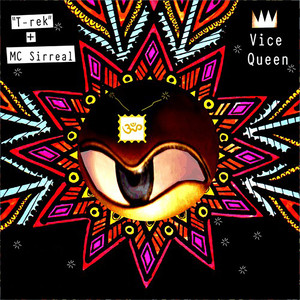 Vice Queen(feat. MC Sirreal) (Ronnie Gordon Remix)