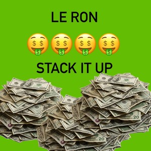 Stack It Up (Explicit)