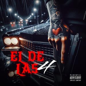 El De Las 4 (Explicit)