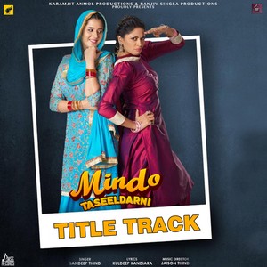 Mindo Taseeldarni (Title Track)