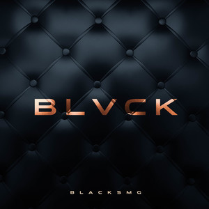 Blvck (Explicit)