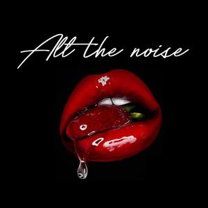 All The Noise (feat. Eleanor) (Explicit)