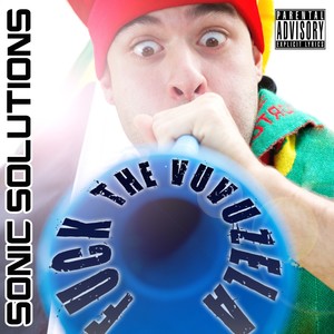 **** the Vuvuzela (Extended Mix)
