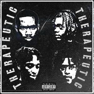 Therapeutic (feat. Richie Rhude, FBZ JAY & Da Only K) (Explicit)