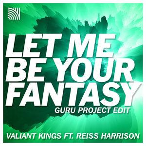 Let Me Be Your Fantasy(Guru Project Edit)