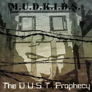 The D.U.S.T. Prophecy