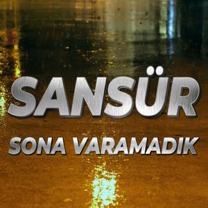 Sona Varamadık (Explicit)