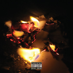 Burned the Letter (Explicit)