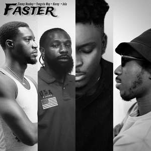 FASTER (feat. Yungsta May, Korey & Jola)