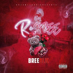 R & BREE (Explicit)