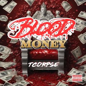 Blood Money (Explicit)