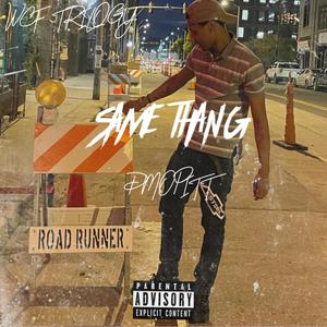 Same Thang (Explicit)