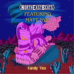 Family Ties (feat. Matt Nye, Jay Vid & DJ OE) [Explicit]